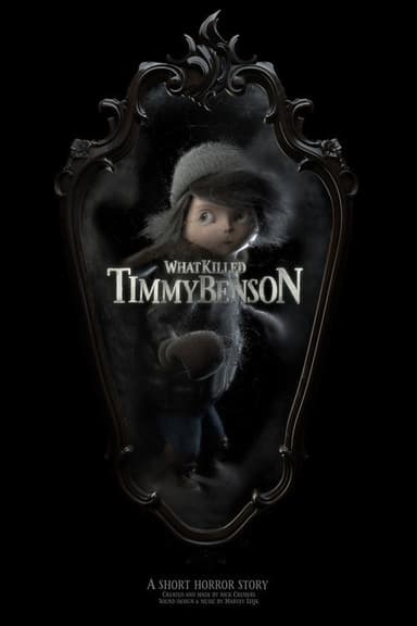 What Killed Timmy Benson? poster