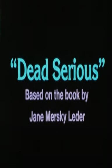 Dead Serious poster