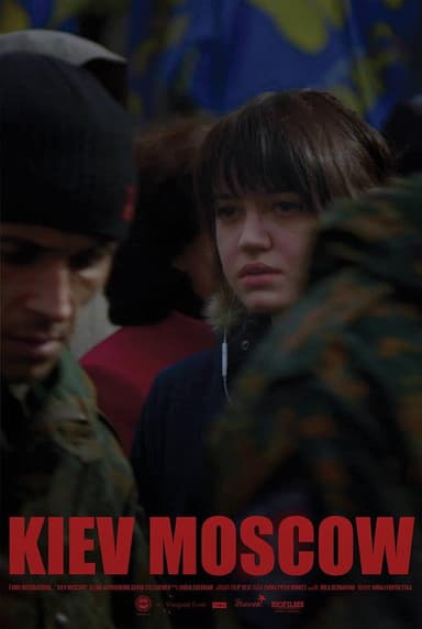 Kiev/Moscow. Part 1 poster