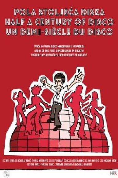 Half a Century of Disco poster
