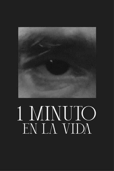 1 minute in life poster