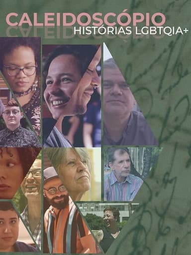 Caleidoscópio: Histórias LGBTQIA+ poster