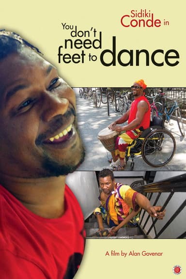 You Don't Need Feet to Dance poster