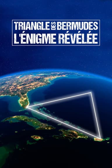 Triangle des Bermudes : L'Énigme révélée poster