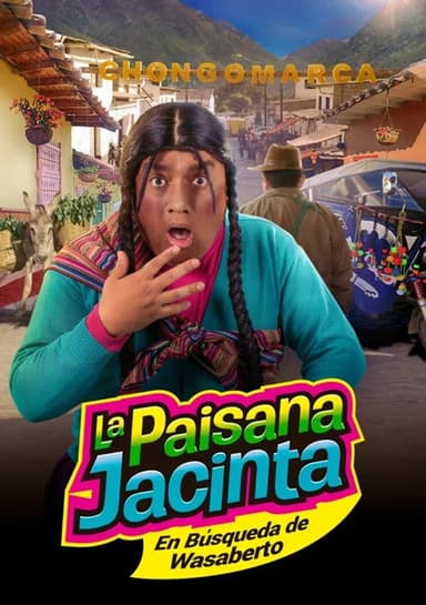 La paisana Jacinta: En búsqueda de Wasaberto poster