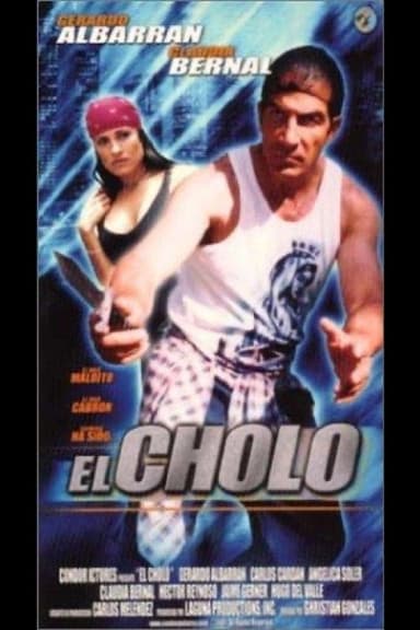 El cholo poster