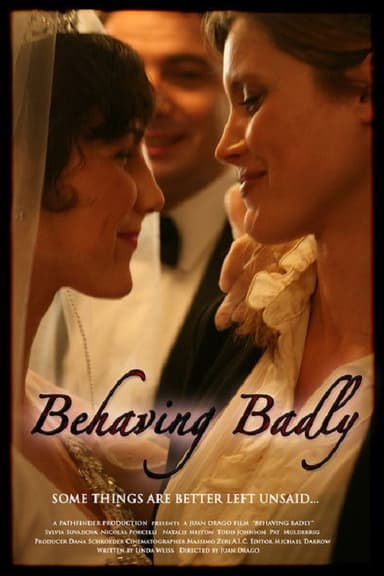 Behaving Badly poster
