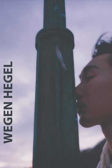 Wegen Hegel poster