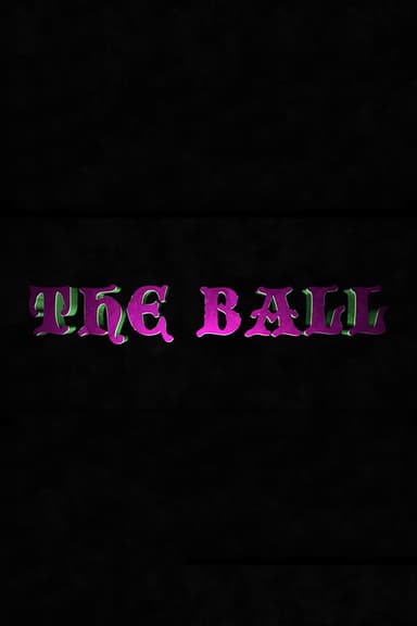 The Ball poster