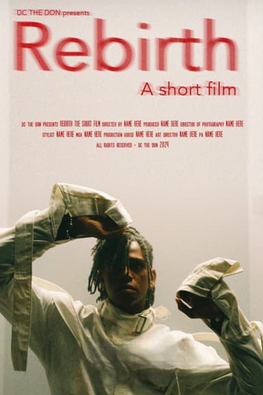 REBIRTH: THE SHORT FILM poster