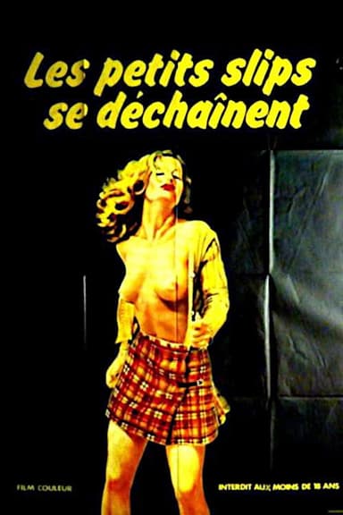 Les petits slips se déchaînent poster