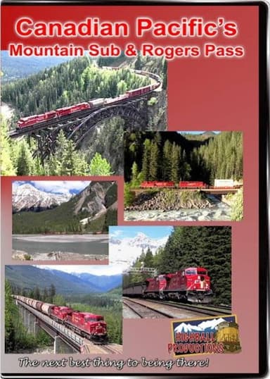 Canadian Pacific's Mountain Sub & Rogers Pass poster