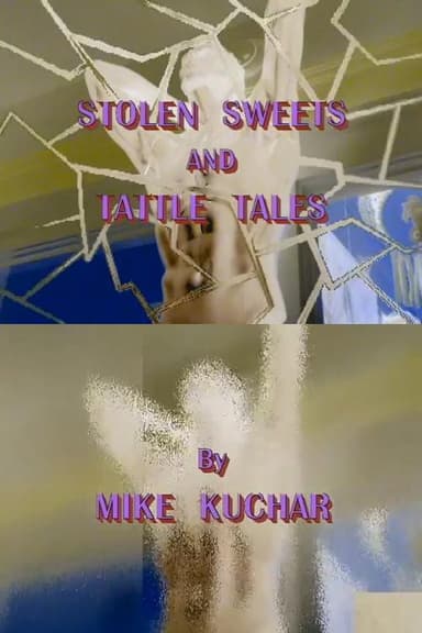 Stolen Sweets and Tattle Tales poster