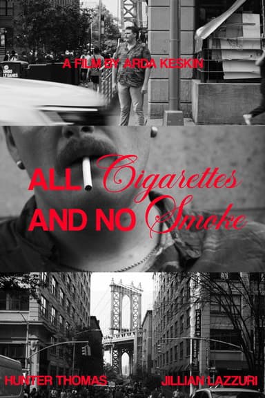 All Cigarettes and No Smoke poster