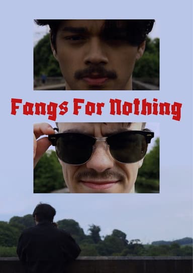 Fangs For Nothing poster