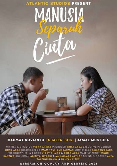 Manusia Separuh Cinta poster
