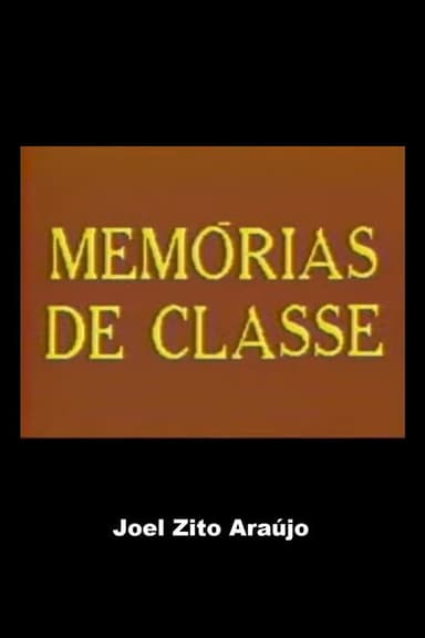 Memórias de Classe poster