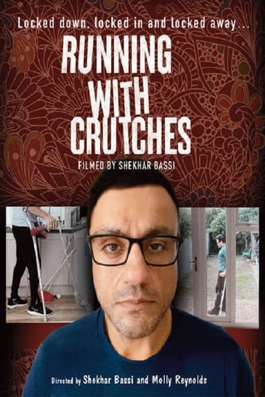 Running With Crutches poster