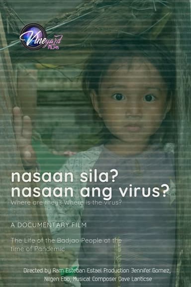 Where Are They, Where Is the Virus? poster