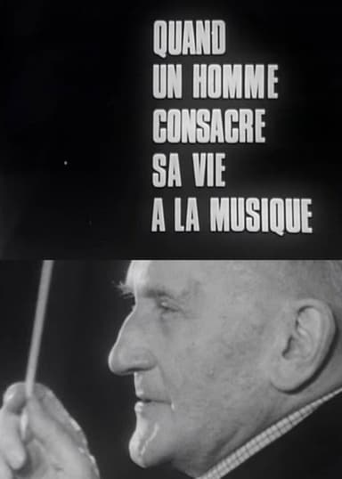 The Great Rehearsals: When a Man Dedicates His Life to Music poster