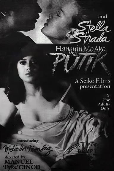 Hanguin Mo Ako Sa Putik poster