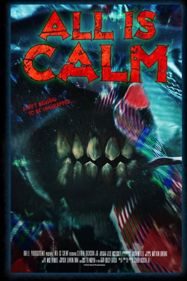 All Is Calm poster