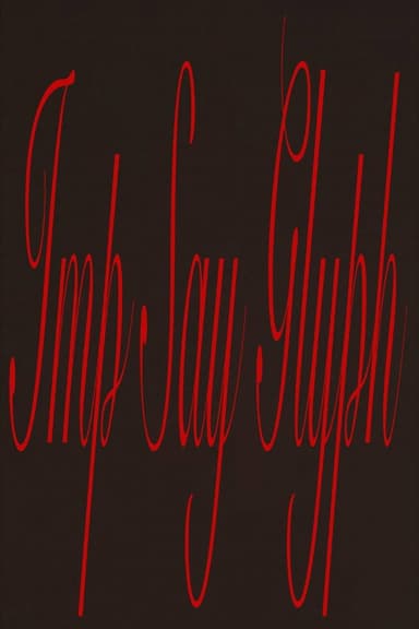 IMP SAY GLYPH poster
