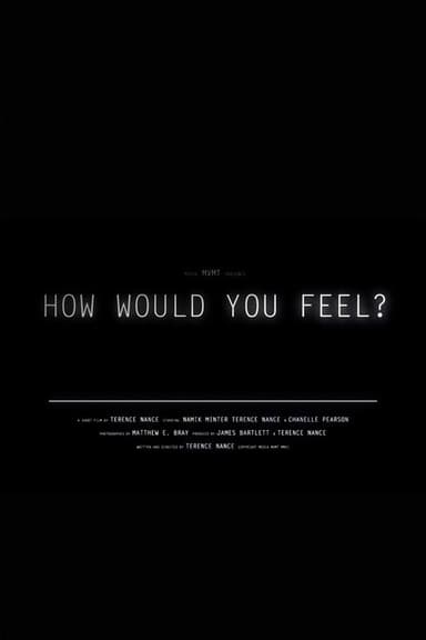 How Would You Feel? poster