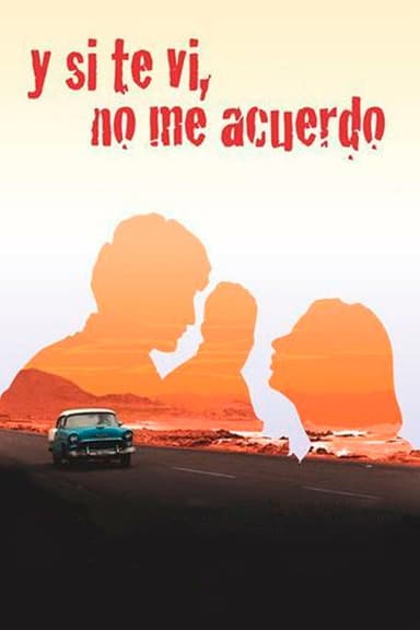 Y si te vi, no me acuerdo poster
