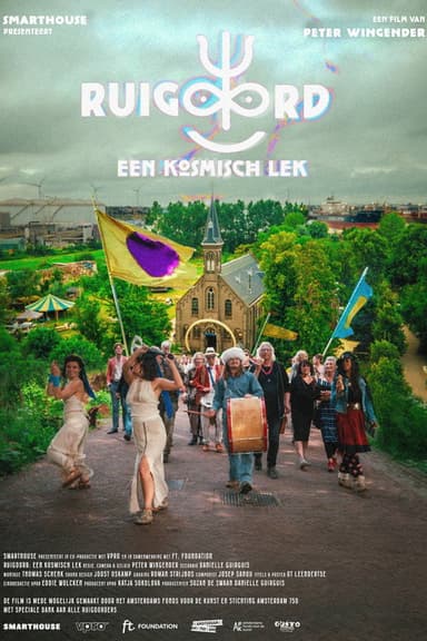 Ruigoord: een kosmisch lek poster