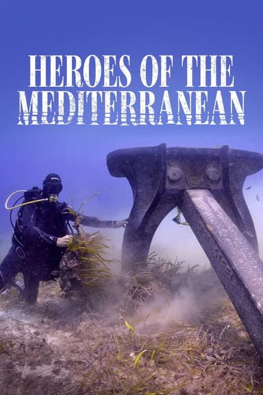 Heroes of The Mediterranean poster
