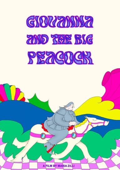 Giovanna and the Big Peacock poster