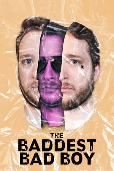 The Baddest Bad Boy poster