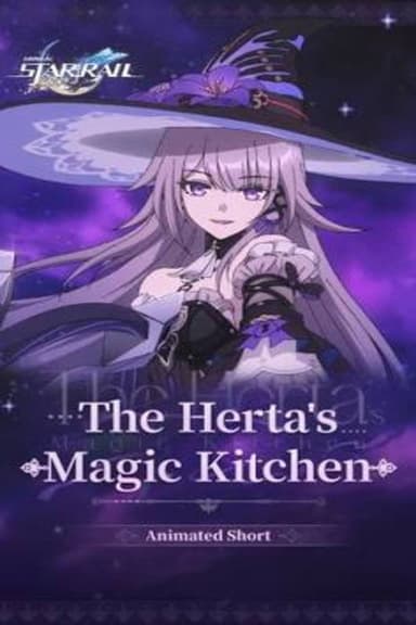 Honkai: Star Rail — The Herta’s Magic Kitchen poster