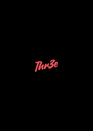 Thr3e poster