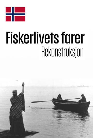 The Dangers in a Fisherman's Life poster