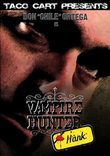 Vampire Hunter Hank poster