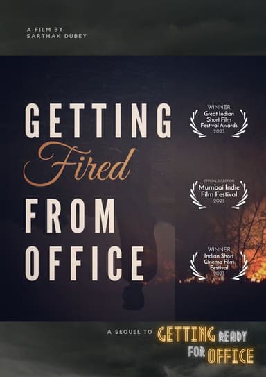 Getting Fired From Office poster