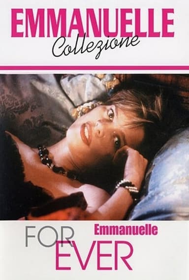 Emmanuelle Forever poster
