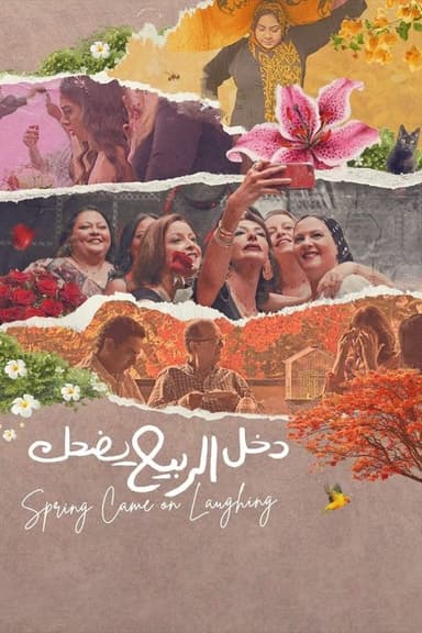 Spring Came on Laughing poster