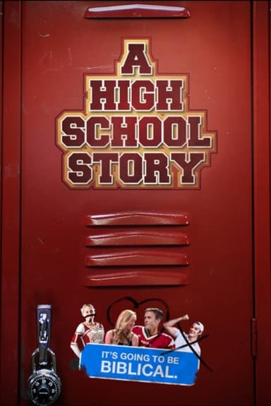 A High School Story poster
