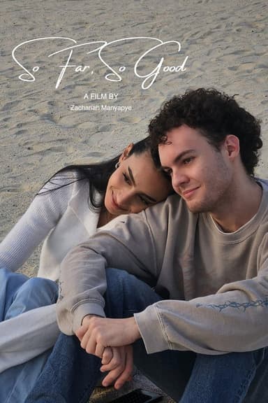 So Far, So Good poster