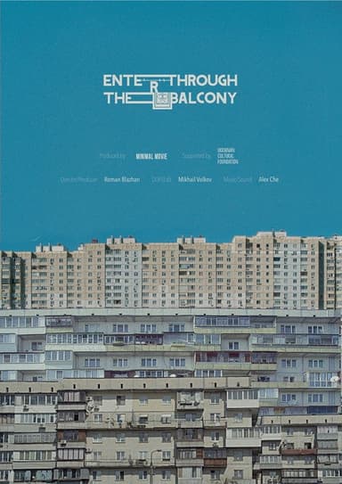 Enter Through The Balcony poster