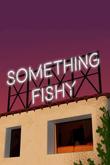 Something Fishy poster
