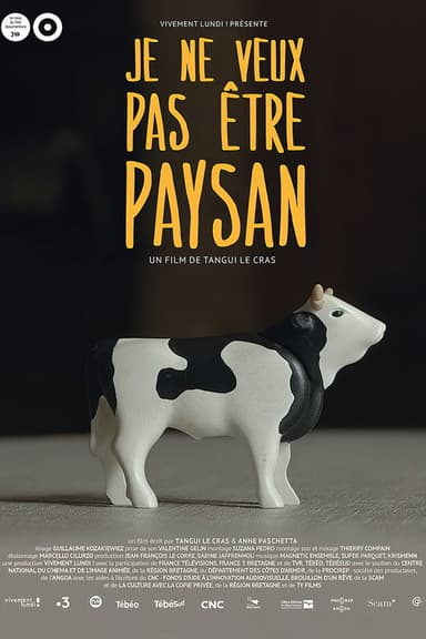 Je ne veux pas être paysan poster