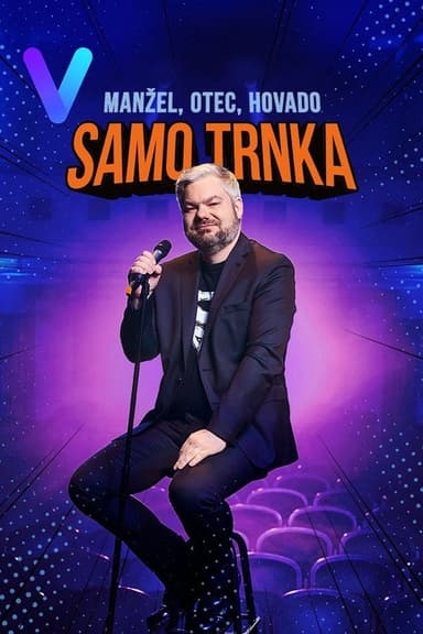 Samo Trnka: Husband, father, cunt poster