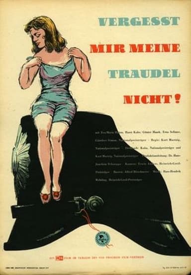 Don't Forget My Little Traudel poster
