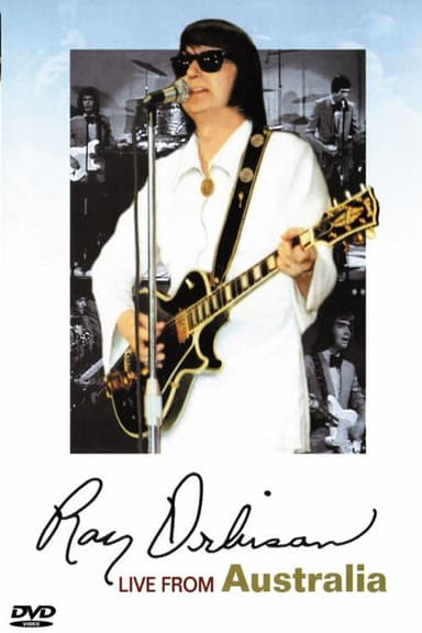 Roy Orbison: Live From Australia poster