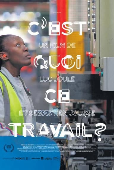 C'est quoi ce travail ? poster