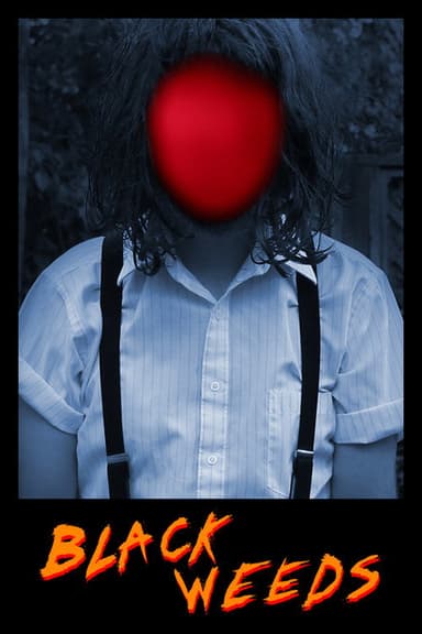 Black Weeds poster